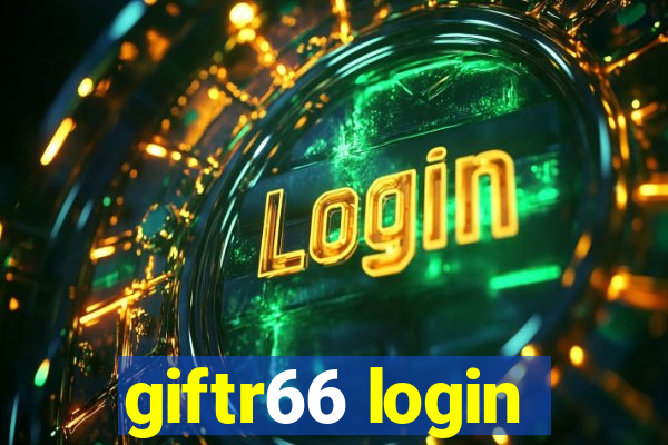 giftr66 login